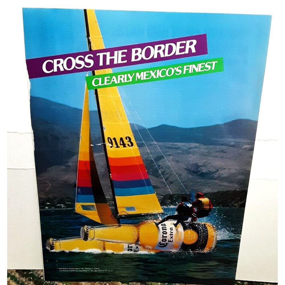 1987 Corona Extra Cross The Border Sailboat Original print ad vintage 80s